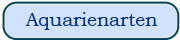 Aquarienkombinationen